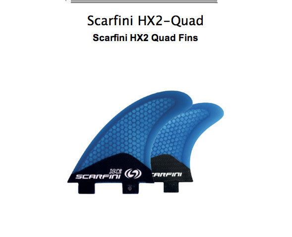 Scarfini - HX2 Quads